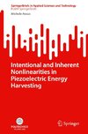 Intentional and Inherent Nonlinearities in Piezoelectric Energy Harvesting