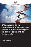 L'économie de la connaissance en tant que priorité d'innovation pour le développement de l'économie