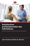 Satisfaction professionnelle des infirmières