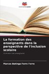 La formation des enseignants dans la perspective de l'inclusion scolaire