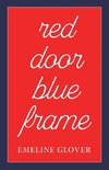 Red Door Blue Frame