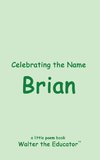 Celebrating the Name Brian