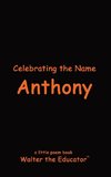 Celebrating the Name Anthony