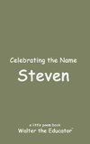 Celebrating the Name Steven