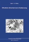 Öffentliche Sicherheit durch Stadtplanung