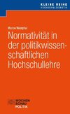 Normativität in der politikwissenschaftlichen Hochschullehre