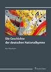 Die Geschichte der deutschen Nationalhymne