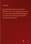 Beschwerde über die durch ein Hohes Ministerium des Innern angeordnete und am 3. Januar 1843 ausgeführte Unterdrückung der Zeitschrift: 