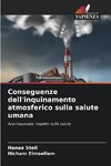 Conseguenze dell'inquinamento atmosferico sulla salute umana