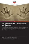 La genèse de l'éducation en prison