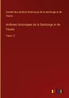 Archives historiques de la Saintonge et de l'Aunis