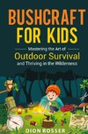 Bushcraft for Kids