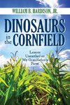 Dinosaurs in the Cornfield