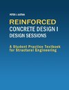 Reinforced Concrete Design I - Design Sessions