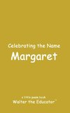 Celebrating the Name Margaret