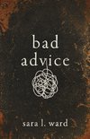 Bad Advice