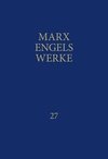 MEW / Marx-Engels-Werke Band 27