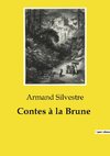 Contes à la Brune