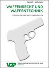 Waffenrecht und Waffentechnik