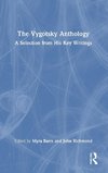 The Vygotsky Anthology