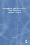 International Trade Finance and Forex Operations