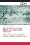 Composición musical desde una expresión personal