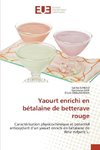 Yaourt enrichi en bétalaine de betterave rouge