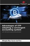 Advantages of STP adopting a convergent accounting system