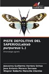 PISTE DEFOLITIVE DEL SAPERIO(Lablab purpureus L.)