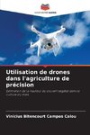 Utilisation de drones dans l'agriculture de précision