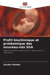 Profil biochimique et protéomique des nouveau-nés SGA