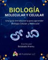 Biología Molecular y Celular