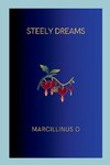 Steely Dreams