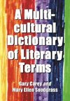 Carey, G:  A Multicultural Dictionary of Literary Terms
