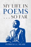 My Life in Poems . . . So Far