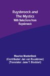 Ruysbroeck and the Mystics