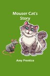 Mouser Cat's Story