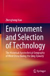 Environment and Selection of Technology