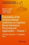 Proceedings of the 3rd International Conference on Cognitive Based Information Processing and Applications¿Volume 1