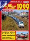 Die DB vor 25 Jahren - 1999 Ausgabe West