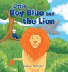 Little Boy Blue and the Lion