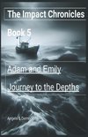 Journey to the Depths