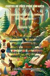 Contes de fées pour enfants Une superbe collection de contes de fées fantastiques. (Volume 14)