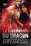 La Libération du Dragon