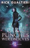 The Girl Who Punches Werewolves