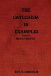 THE CATECHISM IN EXAMPLES VOL. II