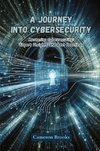 A Journey into Cybersecurity