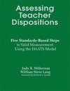 Wilkerson, J: Assessing Teacher Dispositions