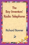 The Boy Inventors' Radio Telephone