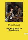 Les deux amis de Bourbonne